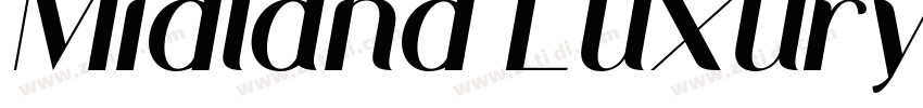 Midland Luxury Bold字体转换 Midland Luxury Bold字体转换
